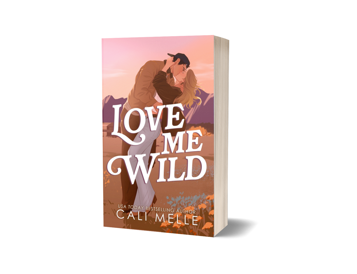Love Me Wild Signed Paperback