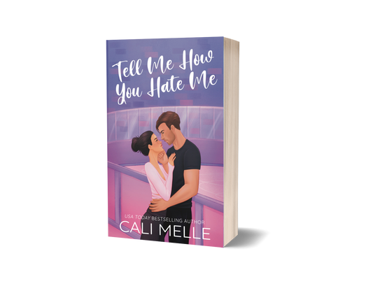 Tell Me How You Hate Me Signed Paperback