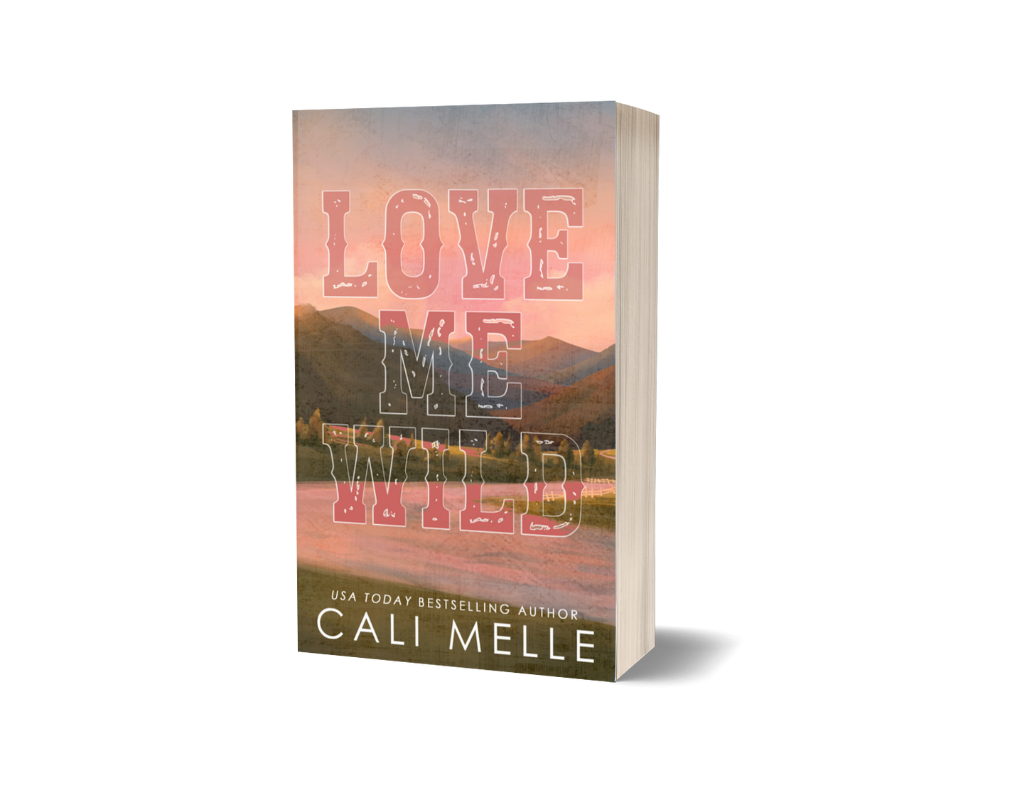 Love Me Wild Signed Paperback