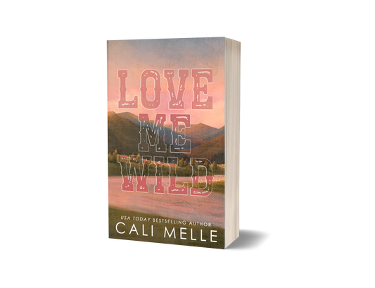 Love Me Wild Signed Paperback