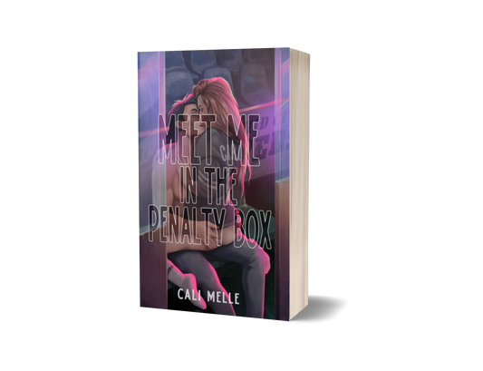 Meet Me in the Penalty Box Signed NSFW Paperback
