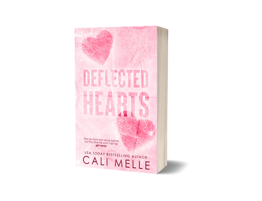 Deflected Hearts Signed Paperback
